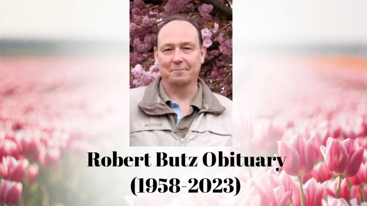 Robert Butz Obituary Celebrating a Legacy of Compassion and Excellence